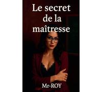 Le secret de la maîtresse