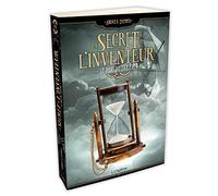 Le Secret de l'inventeur – tome 3 Le Pari du Traître – Edition Lumen