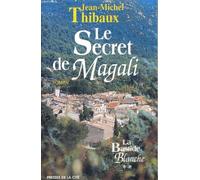 le secret de magali