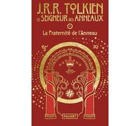 Le Seigneur des Anneaux - Tome 1 La Fraternité de l'Anneau - Collector