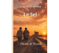 Le Sel: 1 (Le Sel et la Potence)