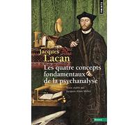 Le seminaire 11/Les 4 concepts fondamentaux de la psychanalyse/PB: Tome 11, Les quatre concepts fondamentaux de la psychanalyse