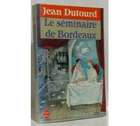 Le Séminaire de Bordeaux