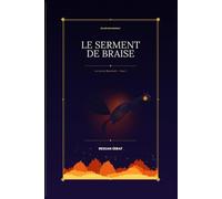 Le Serment de Braise