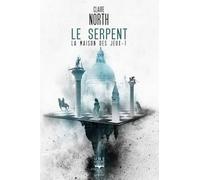 Le serpent: LA MAISON DES JEUX - 1