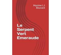 Le Serpent Vert Emeraude (Les enquêtes de Police de Louis Springwinter)