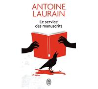 Le service des manuscrits: Roman