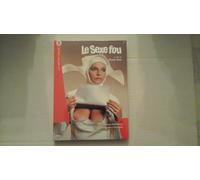 Le Sexe Fou AKA Sessomatto