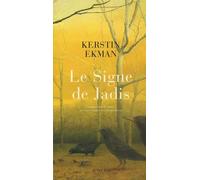 Le Signe de Jadis