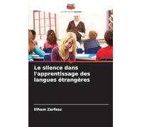 Le silence dans l'apprentissage des langues étrangères