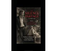 LE SILENCE PARTAGE': Le rendez-vous