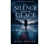 Le silence sous la glace