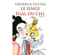 Le Singe égal du ciel