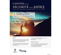 Le Sisyphe policier - Regards sur la sécurité quotidienne: Numéro 53