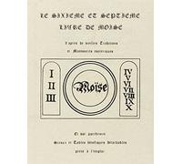 Le Sixième et septième livre de Moïse
