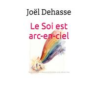 Le Soi est arc-en-ciel: Tracer, défendre et déplacer ses frontières, de la cellule à Gaïa