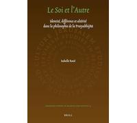 Le Soi Et l'Autre: Identité, Différence Et Altérité Dans La Philosophie de la Pratyabhijñā: 13 (Jerusalem Studies in Religion and Culture)