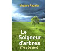 Le Soigneur d'arbres, enquête du lieutenant Leclou T2: Roman initiatique, la rencontre avec Macha, journaliste (Enquêtes Leclou)
