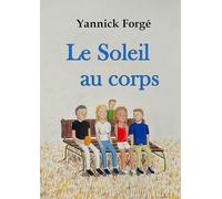 Le Soleil au corps