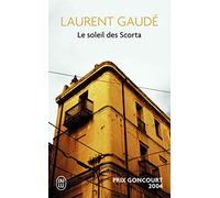 Le soleil des Scorta: Roman