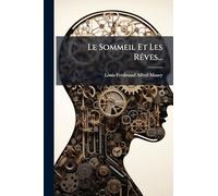 Le Sommeil Et Les RÃaves...