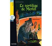 Le sortilege de Merlin - Livre + audio download