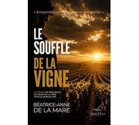 Le Souffle de la Vigne (TAILLER POUR RENAÎTRE)