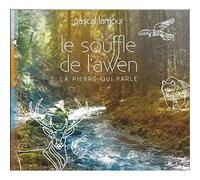 Le Souffle de l'Awen-la Pierre Qui Parle