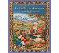 Le Souffle des Montagnes (Contes Populaire - d'Une Terre À l'Autre)