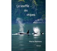 Le souffle des orques