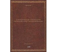 Le souper de Beaucaire ; suivi de La lettre à M. Matteo Buttafoco / par Napoléon Bonaparte