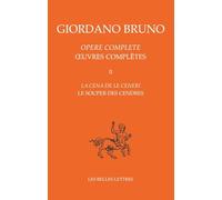 Le Souper Des Cendres / La Cena de Le Ceneri: Oeuvres Completes Tome II