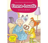 LE SOURIRE DE RUTH T 4: Emma et Loustic - tome 4