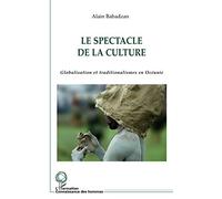 Le spectacle de la culture: Globalisation et traditionalismes en Océanie