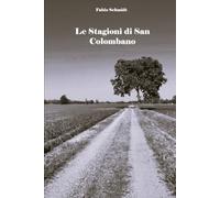 Le stagioni di San Colombano
