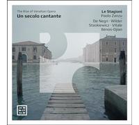 Le Stagioni - Un secolo cantante. The Rise of Venetian Opera