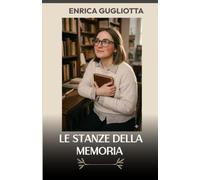 Le stanze della memoria