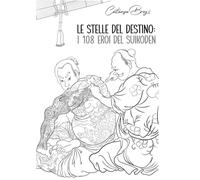 Le stelle del destino: I 108 eroi del Suikoden