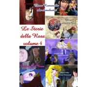 Le Storie della Rosa volume 4: 15 (La Corte della Rosa)