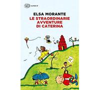 Le straordinarie avventure di Caterina