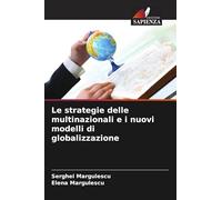 Le strategie delle multinazionali e i nuovi modelli di globalizzazione