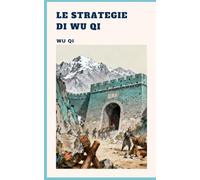 Le strategie di Wu Qi