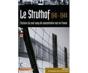 Le Struthof 1941-1944, un camp de concentration nazi en France