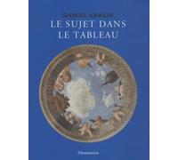 Le sujet dans le tableau: Essais d'iconographie analylique