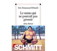 Le Sumo qui ne pouvait pas grossir – Les Éditions Albin Michel