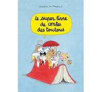 Le super livre de contes des toutous
