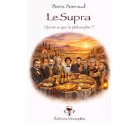 Le Supra: Qu'est-ce que la philosophie ?