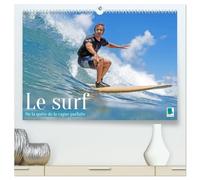Le surf ou la quête de la vague parfaite (Calendrier mural haut de gamme 2027 DIN A2 vertical), CALVENDO calendrier mensuel: Du vent sur la peau et le bruit des vagues à l'oreille