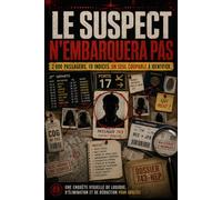 LE SUSPECT N’EMBARQUERA PAS: 2 000 passagers, 10 indices et un seul coupable à identifier | Une grande enquête de logique, d’observation et d’élimination à résoudre au stylo