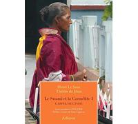 Le Swami et la Carmélite: L'appel de l'Inde. Correspondance 1959-1968